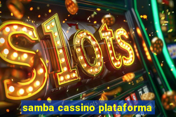 samba cassino plataforma